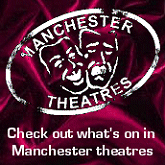 The definitive Manchester Theatre Guide