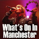 click here for our defintive Manchester what's on guide