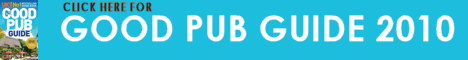 click here for the Good Pub Guide 2010