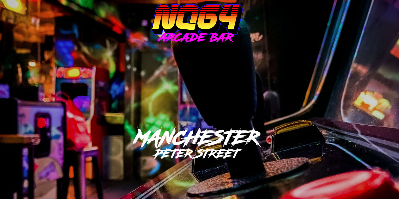 NQ64 Manchester