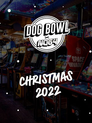 Christmas 2022 Offers Restaurants in Manchester -  Dog Bowl
